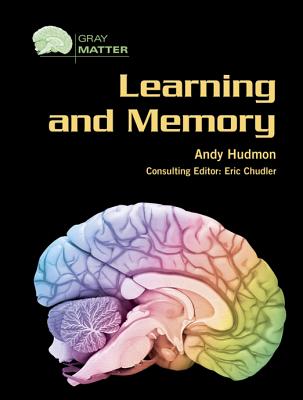 Learning and Memory (Gray Matter)