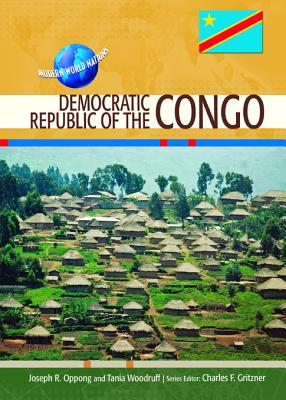 Democratic Republic of the Congo (Modern World Nations (Hardcover))