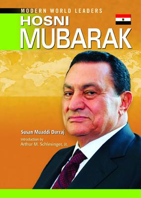 Hosni Mubarak (Modern World Leaders)