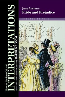 Jane Austen's Pride and Prejudice (Bloom's Modern Critical Interpretations (Hardcover))