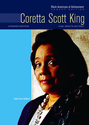 Coretta Scott King: Civil Rights Activist (Black Americans of Achievement (Hardcover))