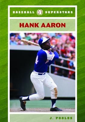 Hank Aaron (Baseball Superstars)