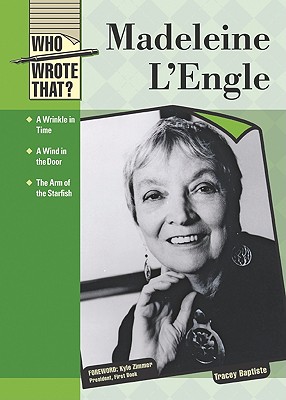 Madeleine L'engle (Who Wrote That)