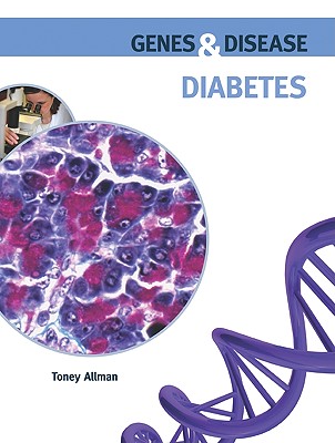 Diabetes (Genes & Disease)