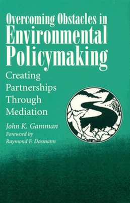 Image for Overcoming Obstacles In Environmental Policymaking