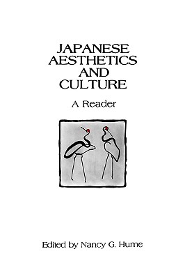 Japanese Aesthetics and Culture (Suny Asian Studies Development)