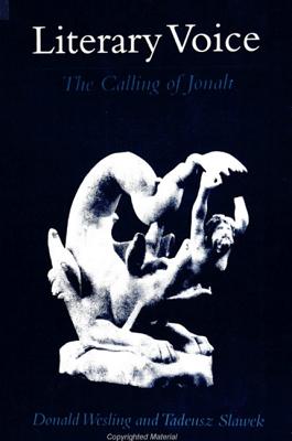 Literary Voice: The Calling of Jonah (SUNY Series, Margins of Lite (SUNY series, The Margins of Literature)