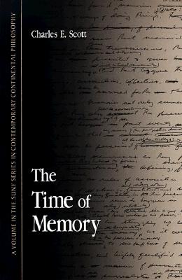 The Time of Memory (Contemporary Contin Philosophy)