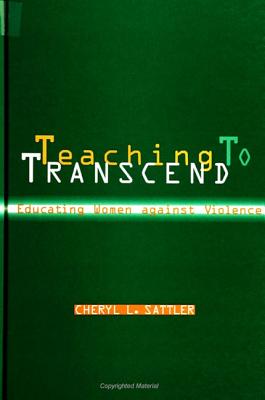 Teaching to Transcend: Educating Women against Violence