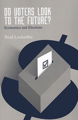 Do Voters Look to the Future: Economics and Elections
