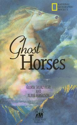Ghost Horses (Mysteries in Our National Park)