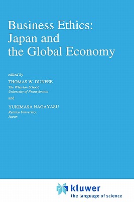 Business Ethics: Japan and the Global Economy (Issues in Business Ethics, 5)