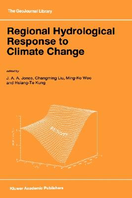 Regional Hydrological Response to Climate Change (GeoJournal Library)
