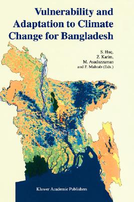 Vulnerability and Adaptation to Climate Change for Bangladesh