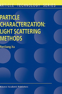 Particle Characterization: Light Scattering Methods (Particle Technology Series, 13)