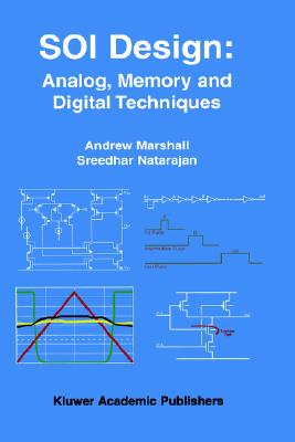 SOI Design: Analog, Memory and Digital Techniques