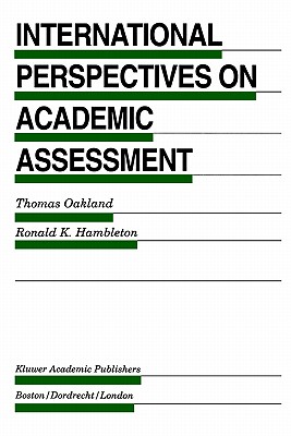 International Perspectives on Academic Assessment (Evaluation in Education and Human Services, 39)