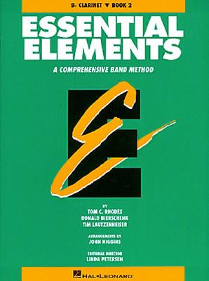 Essential Elements Book 2 - Bb Clarinet (Essential Elements Method)