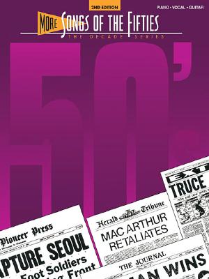 More Songs of the 1950's: The Decade Series