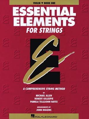 Image for Essential Elements for Strings: Violin Book One Essential Elements for Strings: Violin Book One