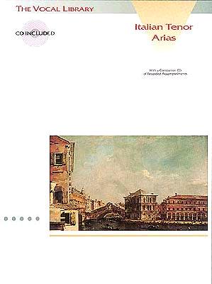 ITALIAN TENOR ARIAS (THE VOCAL LIBRARY) (CD INCLUDED)