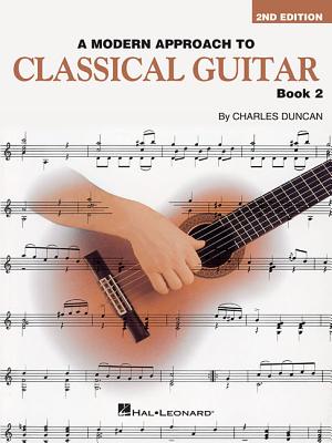 A Modern Approach to Classical Guitar: Two Volume Set