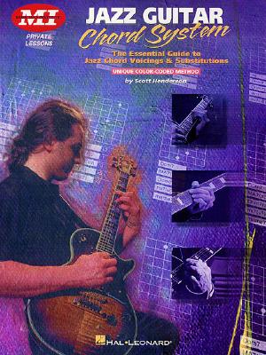 Image for Jazz Guitar Chord System: Private Lessons Series (Acoustic Guitar Magazine's Private Lessons) Jazz Guitar Chord System: Private Lessons Series (Acoustic Guitar Magazine's Private Lessons)