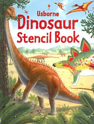 Usborne Dinosaur Stencil Book [With 13 Stencils]