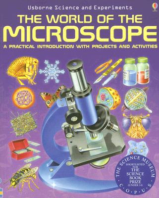 World of the Microscope