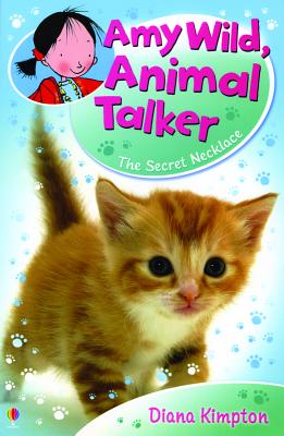 Image for Amy Wild, Animal Talker: The Secret Necklace Amy Wild, Animal Talker: The Secret Necklace