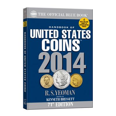 Handbook of United States Coins 2014: The Official Blue Book (Handbook of United States Coins (Paper))