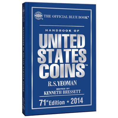 Image for Handbook of United States Coins 2014: The Official Blue Book Handbook of United States Coins 2014: The Official Blue Book