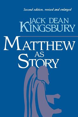 Matthew as Story: Second Edition
