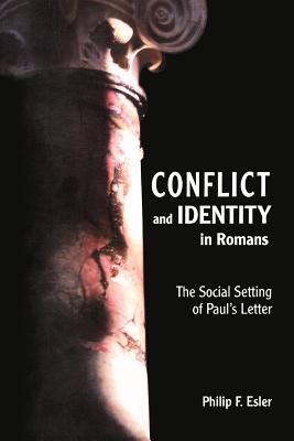 Image for Conflict and Identity in Romans