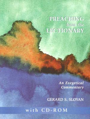 Preaching from the Lectionary: An Exegetical Commentary