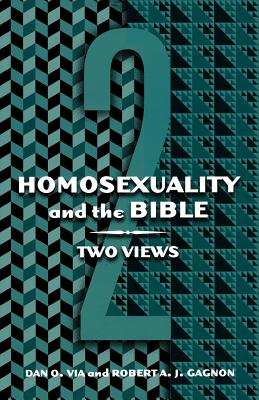 Image for Homosexuality and the Bible: Two Views Homosexuality and the Bible: Two Views