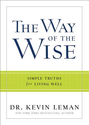 Image for The Way of the Wise: Simple Truths for Living Well
