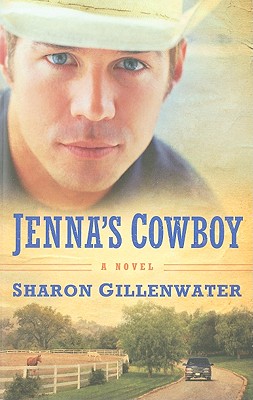 Jenna's Cowboy: A Novel (The Callahans of Texas)