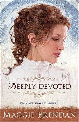 Image for Deeply Devoted: A Novel (The Blue Willow Brides)