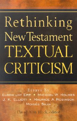Image for Rethinking New Testament Textual Criticism