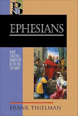Image for ECNT Ephesians (Baker Exegetical Commentary on the New Testament)