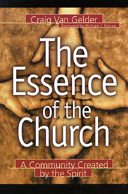 The Essence of the Church: A Community Created by the Spirit