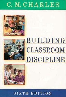 Image for Building Classroom Discipline Building Classroom Discipline