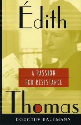 Image for �dith Thomas: A Passion for Resistance