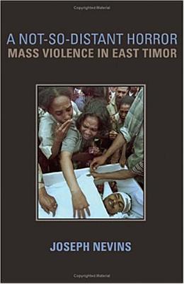 A Not-So-Distant Horror: Mass Violence in East Timor