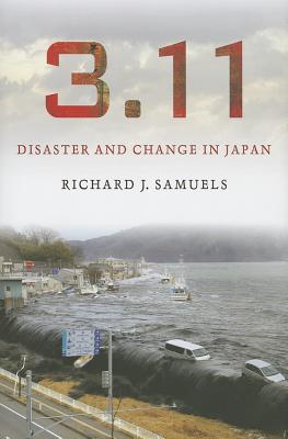 3.11: Disaster and Change in Japan