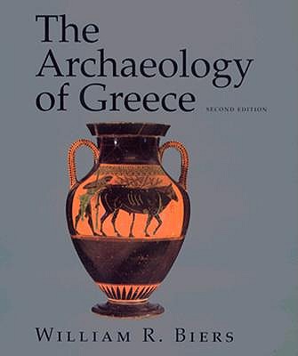 THE ARCHAEOLOGY OF GREECE An Introduction