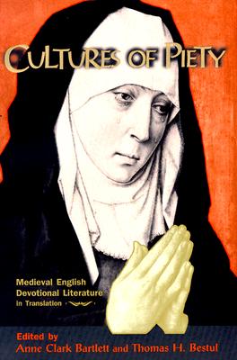 Image for Cultures of Piety: Medieval English Devotional Literature in Translation