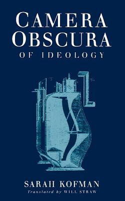 Camera Obscura: Of Ideology