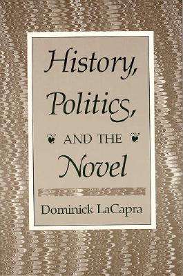 History, Politics, and the Novel
